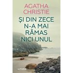 Carti si Birotica - Carti - Fictiune - Si din zece n-a mai ramas nici unul - Agatha Christie, editia 2023 - Infinity.ro