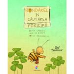 Carti si Birotica - Carti - Carti pentru copii - Basme si povesti - Bondarel in cautarea fericirii - Britta Sabbag, Maite Kelly, Joelle Tourlonais - Infinity.ro