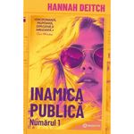 Carti si Birotica - Carti - Fictiune - Inamica publica numarul 1 - Hannah Deitch, editia 2025 - Infinity.ro