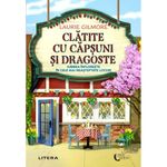 Carti si Birotica - Carti - Fictiune - Clatite cu capsuni si dragoste - Laurie Gilmore, editia 2025 - Infinity.ro