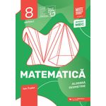 Carti si Birotica - Carti - Manuale si auxiliare scolare - Culegeri auxiliare - Matematica Algebra, geometrie Clasa a VIII-a, partea I Mate 2000 Initiere Edita a IX-a, Ion Tudor - Infinity.ro
