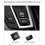 Auto si Moto - Piese auto si accesorii - Interior auto - Accesorii interior - Buton de Parcare + Auto H, N2L Store, BMW Seriile 5 / 7, F10 F02 - Infinity.ro