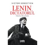Carti si Birotica - Carti - Istorie - Lenin, dictatorul. Omul si Revolutia - Infinity.ro