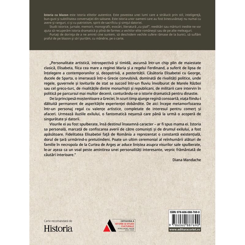 Carti si Birotica - Carti - Istorie - Visuri spulberate. Elisabeta, Principesa Romaniei, Regina Greciei - Infinity.ro