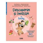 Carti si Birotica - Carti - Manuale si auxiliare scolare - Culegeri auxiliare - Caiet de lucru grupa mare. Vol. 1. Descoperim si invatam cu Lucky. Auxiliar curricular interdisciplinar - Infinity.ro