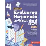 Carti si Birotica - Carti - Manuale si auxiliare scolare - Culegeri auxiliare - Evaluare nationala 2026. Cls. IV. Limba romana. Matematica, Mirabela-Elena Baleanu, Andreea-Elena Ene - Infinity.ro