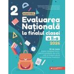 Carti si Birotica - Carti - Manuale si auxiliare scolare - Culegeri auxiliare - Evaluare nationala 2026. Cls. II. Scris. Citit. Matematica, Mirabela-Elena Baleanu, Andreea-Elena Ene - Infinity.ro