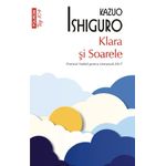 Carti si Birotica - Carti - Fictiune - Klara si Soarele (Top 10+), Kazuo Ishiguro - Infinity.ro