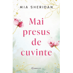 Carti si Birotica - Carti - Fictiune - Mai presus de cuvinte - Mia Sheridan, editia 2025 - Infinity.ro