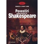 Carti si Birotica - Carti - Beletristica - Povestiri dupa piesele lui Shakespeare - Charles Si Mary Lamb - Infinity.ro