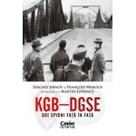 Carti si Birotica - Carti - Beletristica - KGB - DGSE. Doi spioni fata in fata, Serghei Jirnov si Francois Waroux in dialog cu Martin Leprince - Infinity.ro