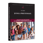 Carti si Birotica - Carti - Drept si legislatie - Scoala prietenoasa. Strategii de crestere a incluziunii si participarii scolare, Aura Tabara - Infinity.ro