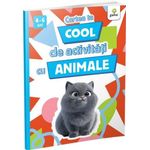 Carti si Birotica - Carti - Carti pentru copii - Activitati extracurriculare - Cartea Ta Cool De Activitati Cu Animale - Infinity.ro