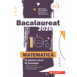 Carti si Birotica - Carti - Manuale si auxiliare scolare - Manuale scolare - Bac 2026. Matematica. Stiintele-naturii. Tehnologic, Mihai Monea, Steluta Monea, Adrian Zanoschi, Ioan Serdean - Infinity.ro