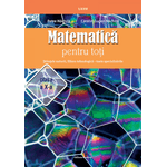 Carti si Birotica - Carti - Manuale si auxiliare scolare - Manuale scolare - Matematica pentru toti. Stiintele naturii, filiera tehnologica. Toate specializarile, clasa a X-a, Petre Nachila - Infinity.ro