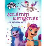 Carti si Birotica - Carti - Carti pentru copii - Carti interactive - My little pony. Activitati distractive cu autocolante - Infinity.ro