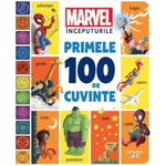 Carti si Birotica - Carti - Carti pentru copii - Carti interactive - Marvel inceputurile. Primele 100 de cuvinte - Infinity.ro