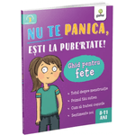 Carti si Birotica - Carti - Manuale si auxiliare scolare - Manuale scolare - Nu te panica, esti la pubertate: ghid pentru fete - Infinity.ro