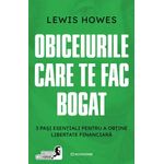 Carti si Birotica - Carti - Dezvoltare personala - Obiceiurile care te fac bogat - Lewis Howes - Infinity.ro