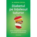 Carti si Birotica - Carti - Dezvoltare personala - Diabetul pe intelesul tuturor - Infinity.ro