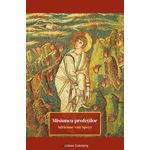 Carti si Birotica - Carti - Religie - Misiunea profeţilor - Infinity.ro