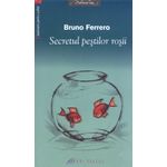Carti si Birotica - Carti - Carti pentru copii - Basme si povesti - Secretul peştilor roşii - Infinity.ro