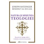 Carti si Birotica - Carti - Religie - Natura și misiunea teologiei - Infinity.ro