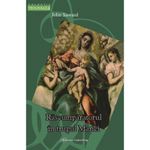 Carti si Birotica - Carti - Religie - Răscumpărătorul în pântecele Mariei. Isus înlăuntrul Sfintei Fecioare - Infinity.ro