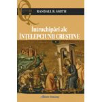 Carti si Birotica - Carti - Religie - Întruchipări ale înţelepciunii creştine - Infinity.ro