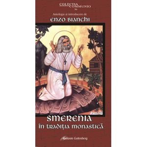 Smerenia în tradiţia monastică