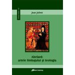 Carti si Birotica - Carti - Religie - Abelard: artele limbajului și teologia - Infinity.ro