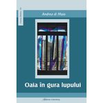 Carti si Birotica - Carti - Religie - Oaia în gura lupului - Infinity.ro