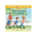 Carti si Birotica - Carti - Carti pentru copii - Basme si povesti - Conni si serbarea de la gradinita, Liane Schneider, Ewa Wenzel-Burger - Infinity.ro