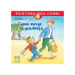 Carti si Birotica - Carti - Carti pentru copii - Basme si povesti - Conni merge la gradinita - Liane Schneider, Eva Wenzel-Burger - Infinity.ro
