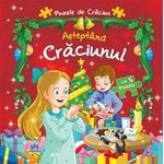 Carti si Birotica - Carti - Carti pentru copii - Basme si povesti - Asteptand Craciunul - Infinity.ro