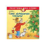Carti si Birotica - Carti - Carti pentru copii - Basme si povesti - Conni sarbatoreste Craciunul - Liane Schneider, Eva Wenzel-Burger - Infinity.ro