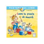 Carti si Birotica - Carti - Carti pentru copii - Basme si povesti - Conni la scoala de muzica, Liane Schneider, Eva Wenzel-Burger - Infinity.ro