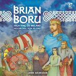 Jucarii, Copii si Bebe - Jucarii si jocuri - Jocuri si puzzle - Jocuri de societate - Joc de societate Brian Boru: High King of Ireland - Infinity.ro