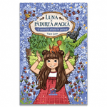 Carti si Birotica - Carti - Carti pentru copii - Basme si povesti - Luna si padurea magica - vol 7. O veverita aflata in pericol, Usch Luhn - Infinity.ro