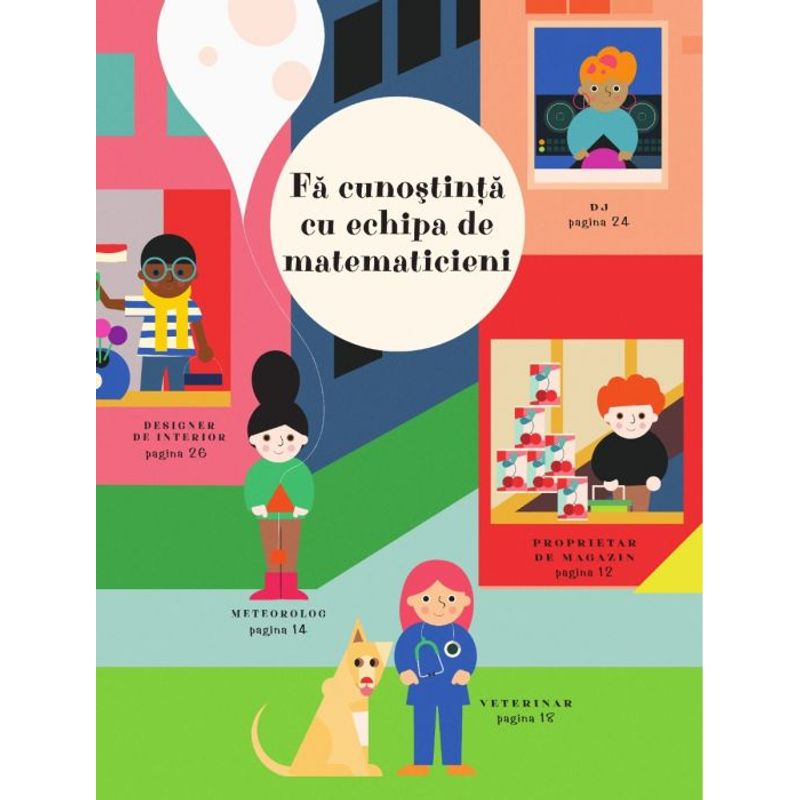 Carti si Birotica - Carti - Carti pentru copii - Basme si povesti - Cum folosim matematica in viata de zi cu zi, Kim Hankinson, Jenny Jacoby - Infinity.ro