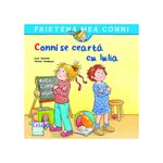 Carti si Birotica - Carti - Carti pentru copii - Basme si povesti - Conni se cearta cu Iulia,Liane Schneider, Annette Steinhauer - Infinity.ro