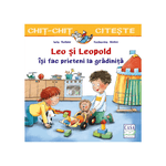 Carti si Birotica - Carti - Carti pentru copii - Basme si povesti - Leo si Leopold isi fac prieteni la gradinita, Julia Boehme, Katharina Wieker - Infinity.ro