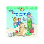 Carti si Birotica - Carti - Carti pentru copii - Basme si povesti - Conni merge la zoo, Liane Schneider, Eva Wenzel-Burger - Infinity.ro