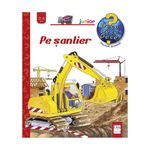 Carti si Birotica - Carti - Carti pentru copii - Basme si povesti - Pe santier, Kerstin M. Schuld - Infinity.ro