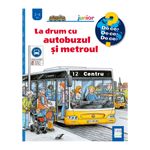 Carti si Birotica - Carti - Carti pentru copii - Basme si povesti - La drum cu autobuzul si metroul (De ce? 4-7 ani), Andrea Erne, Christian Zimmer - Infinity.ro