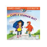 Carti si Birotica - Carti - Carti pentru copii - Basme si povesti - Cum e vremea azi?, Imke Rudel, Anne Ebert - Infinity.ro