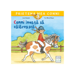 Carti si Birotica - Carti - Carti pentru copii - Basme si povesti - Conni invata sa calareasca, Liane Schneider, Eva Wenzel-Burger - Infinity.ro
