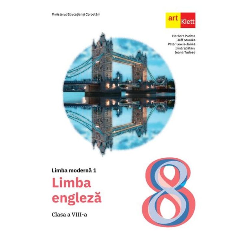 Carti si Birotica - Carti - Manuale si auxiliare scolare - Manuale scolare - Limba moderna 1. Limba engleza. Manual pentru clasa a VIII-a, Herbert Puchta - Infinity.ro