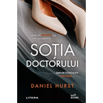 Carti si Birotica - Carti - Fictiune - Sotia doctorului, Daniel Hurst - Infinity.ro