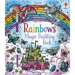 Carti si Birotica - Carti - Carti pentru copii - Carti pentru bebelusi - Rainbows Magic Painting Book Usborne - Infinity.ro